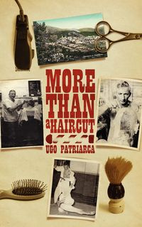 More Than a Haircut - Patriarca Ugo