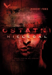 eBook Ostatni nielegał - Robert Foks epub mobi