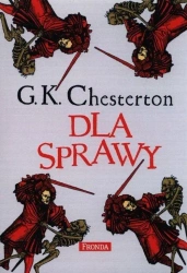 Dla Sprawy w.2 - G.K. Chesterton