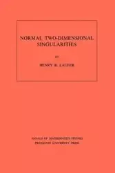 Normal Two-Dimensional Singularities - Henry B. Laufer