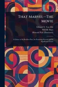 That Marvel-The Movie - Van Edward S. Zile (Edward Sims)