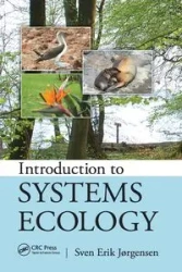 Introduction to Systems Ecology - Jorgensen Sven