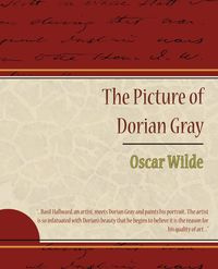 The Picture of Dorian Gray - Oscar Wilde