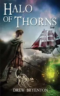 Halo of Thorns - Drew Bryenton