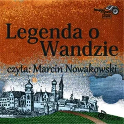 audiobook Legenda o Wandzie - Elżbieta Safarzyńska
