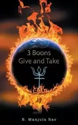 3 Boons Give and Take - Rao B. Manjula