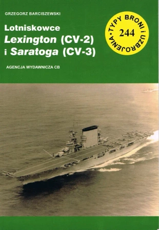 Lotniskowce Lexington (CV-2) i Saratoga (CV-3) (TBiU 244) - Grzegorz Barciszewski