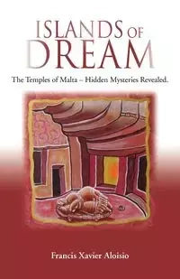 ISLANDS OF DREAM - Francis Xavier Aloisio
