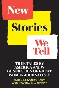 New Stories We Tell - Ralph Kaylen