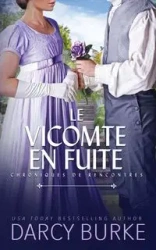 Le Vicomte en fuite - Darcy Burke