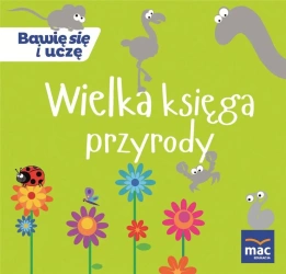 Wielka księga przyrody - praca zbiorowa