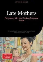 Late Mothers - Saage - English Artemis