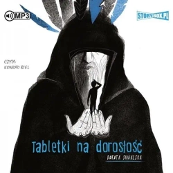 Tabletki na dorosłość. Audiobook - Dorota Suwalska