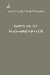 Psychiatrie Fur Arzte - Hans Walter Gruhle