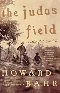 The Judas Field - Howard Bahr