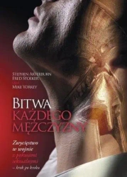 Bitwa każdego mężczyzny - Stephen Arterburn, Fred Stoeker, Mike Yorkey