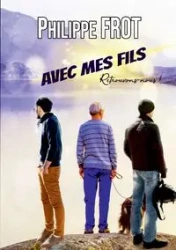 Avec mes fils - Frot Philippe
