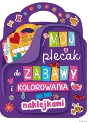 Mój plecak do zabawy i kolorowania z naklejkami - praca zbiorowa