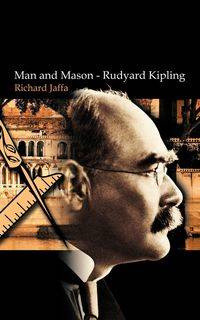 Man and Mason-Rudyard Kipling - Richard Jaffa