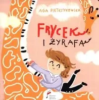 Frycek i żyrafa - Aga Pietrzykowska