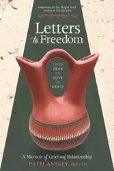 Letters to Freedom - Ashley Patti