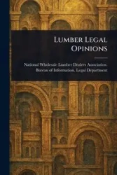 Lumber Legal Opinions - Department National Wholesale Lumber...