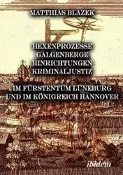 Ein dunkles Kapitel der deutschen Geschichte - Blazek Matthias