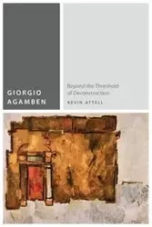 Giorgio Agamben - Kevin Attell