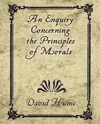 An Enquiry Concerning the Principles of Morals - David Hume
