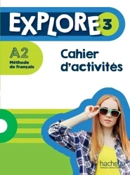 Explore 3 Ćwiczenia A2 + audio online - Fabienne Gallon, Céline Himber