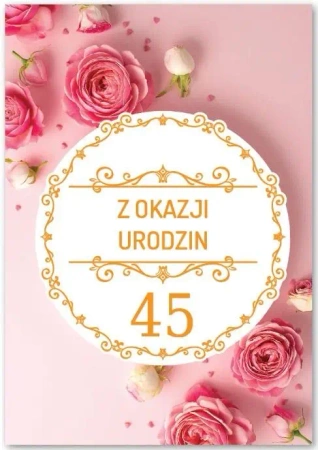 Kartka okolicznościowa Urodziny 45 - Trend