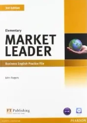 Market Leader 3ed Elementary Practice File +CD - John Rogers