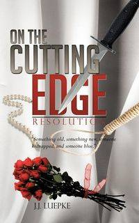 On the Cutting Edge - Luepke J. J.
