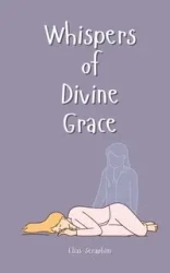 Whispers of Divine Grace - Seraphim