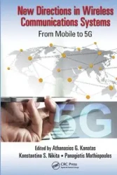 New Directions in Wireless Communications Systems - Kanatas Athanasios G.