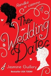 eBook The Wedding Date. Randka w ciemno - Jasmine Guillory epub mobi