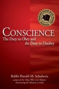 Conscience - Harold M. Schulweis Rabbi