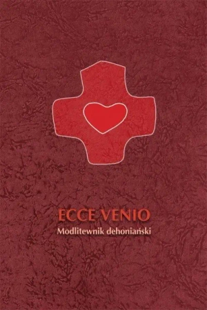Ecce Venio. Modlitewnik - Krzysztof Zimończyk SCJ