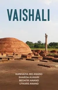 Vaishali - Anand Kanhaiya Jee