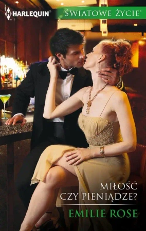 eBook Miłość czy pieniądze? - Emilie Rose epub mobi