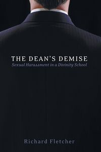 The Dean's Demise - Fletcher Richard