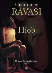 Hiob. Dramat Boga i człowieka cz. 2 - kard. Gianfranco Ravasi