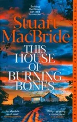 This House of Burning Bones