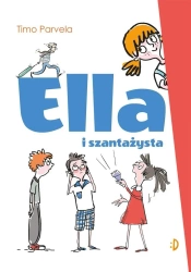 Ella T.1 Ella i szantażysta - Timo Parvela, Iwona Kiuru, Katarzyna Koczubiej-Po