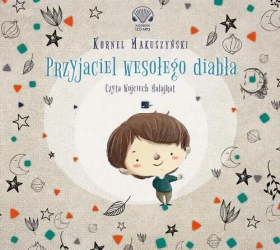 audiobook Przyjaciel wesołego diabła - Kornel Makuszyński