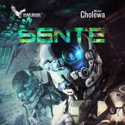 audiobook Sente - Michał Cholewa