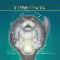 The Wish Granter - Meaghan Cote
