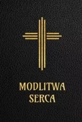 Modlitwa serca - praca zbiorowa