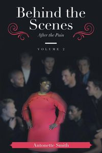 Behind the Scenes - Antonette Smith