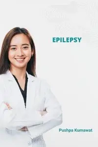 Epilepsy - Kumawat Pushpa
